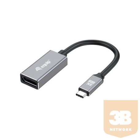 Equip Átalakító - 133493 (USB-C to DisplayPort1.4, 8K/60Hz, szürke)
