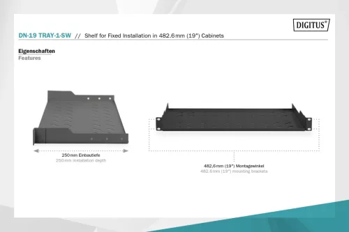 Digitus 1U fixed shelf for racks from 400mm depth 45x483x250mm up to 15kg Black (RAL 9005)