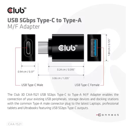 Club 3D Átalakító - CAA-1521 (3.1 USB-C Gen 1 to 3.1 USB-A Gen1)
