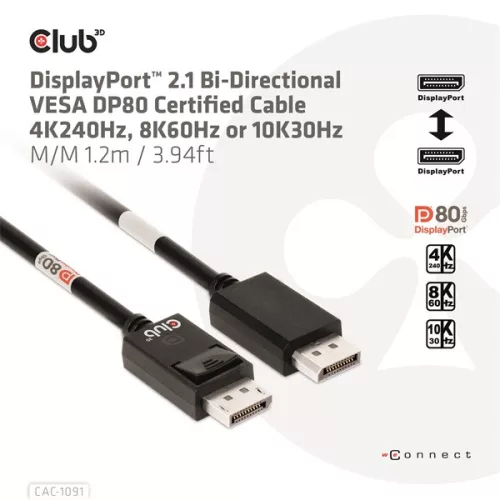 Club 3D Kábel - CAC-1091 (DisplayPort 2.1,  DP80, 4K240Hz, 1.2m, Bidirectional, M/M)