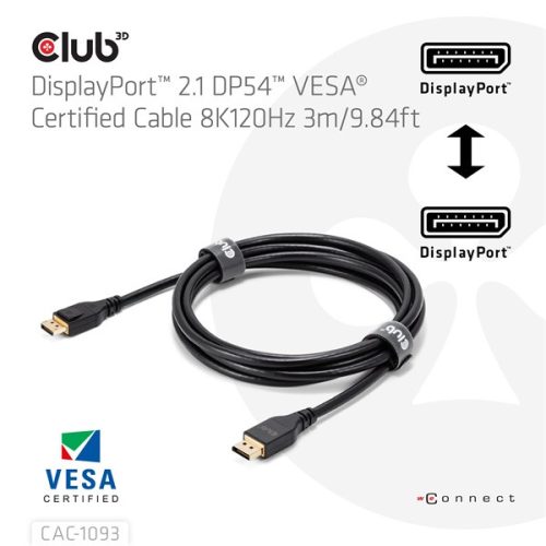 Club 3D Kábel - CAC-1093 (DisplayPort 2.1, 8K120Hz, 3m, DP54, VESA tanúsítvány, M/M)