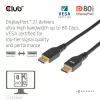 Club 3D Kábel - CAC-1094 (DisplayPort 2.1, 8K240Hz, 2m, DP80, VESA tanúsítvány, M/M)