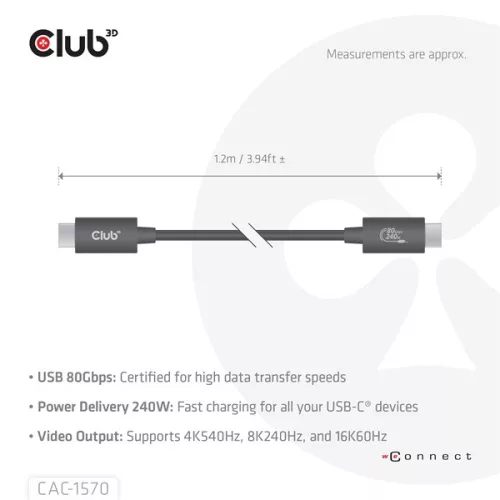Club 3D Kábel - CAC-1570 (USB4 USB-C, 240W PD, 80Gbps, 8K240Hz, 4K540Hz, Bidirectional, fekete, M/M, 1,2m)