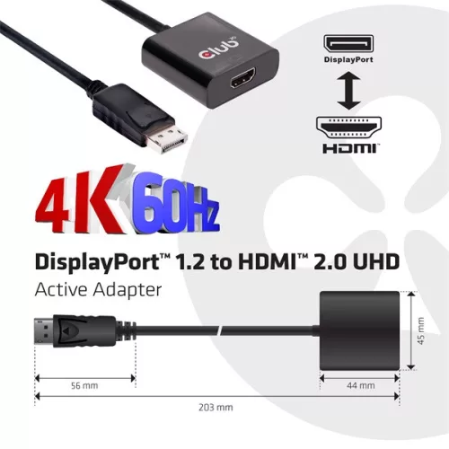 Club 3D Átalakító - CAC-2070 (DisplayPort 1.2 to HDMI 2.0, 4K60Hz UHD, Aktív, 3D támogatás)